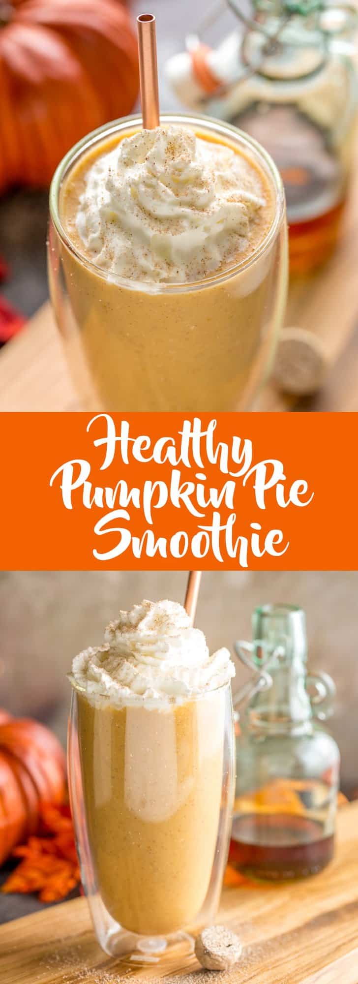 This healthy pumpkin pie smoothie will give you your pumpkin spice fix without all the empty calories. | Pumpkin Smoothie | Healthy Pumpkin recipes | Pumpkin Spice Recipe | Fall Smoothies | Fall Recipes | Recipes using canned pumpkin | Leftover Pumpkin Recipes