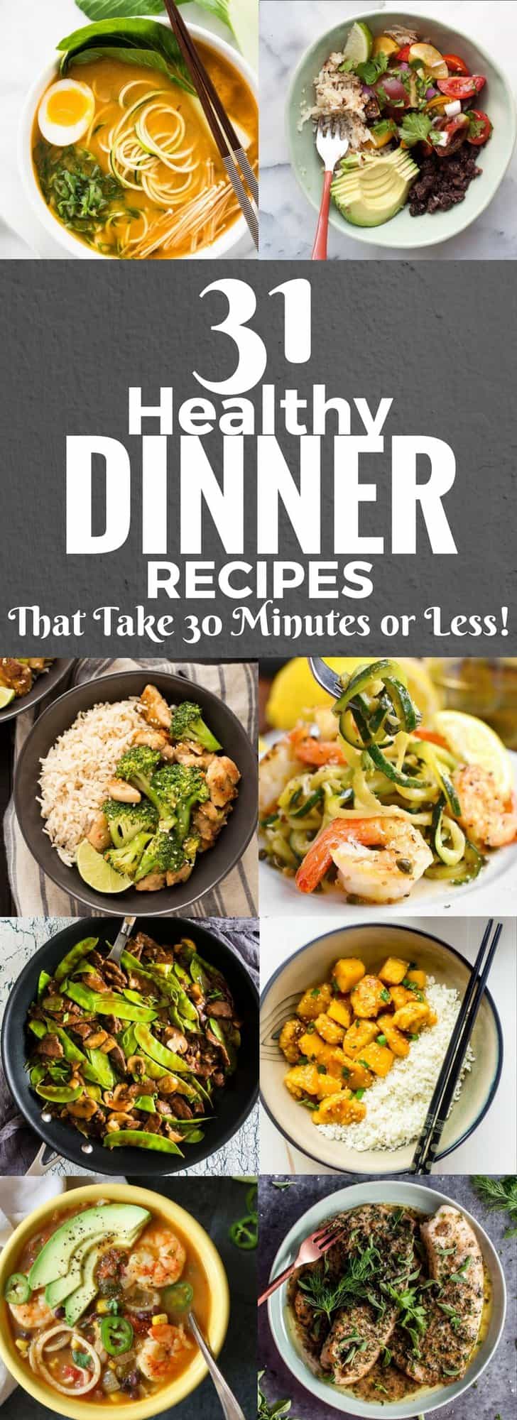 31 Healthy Dinner Recipes That Take 30 Minutes or Less - Fox and Briar