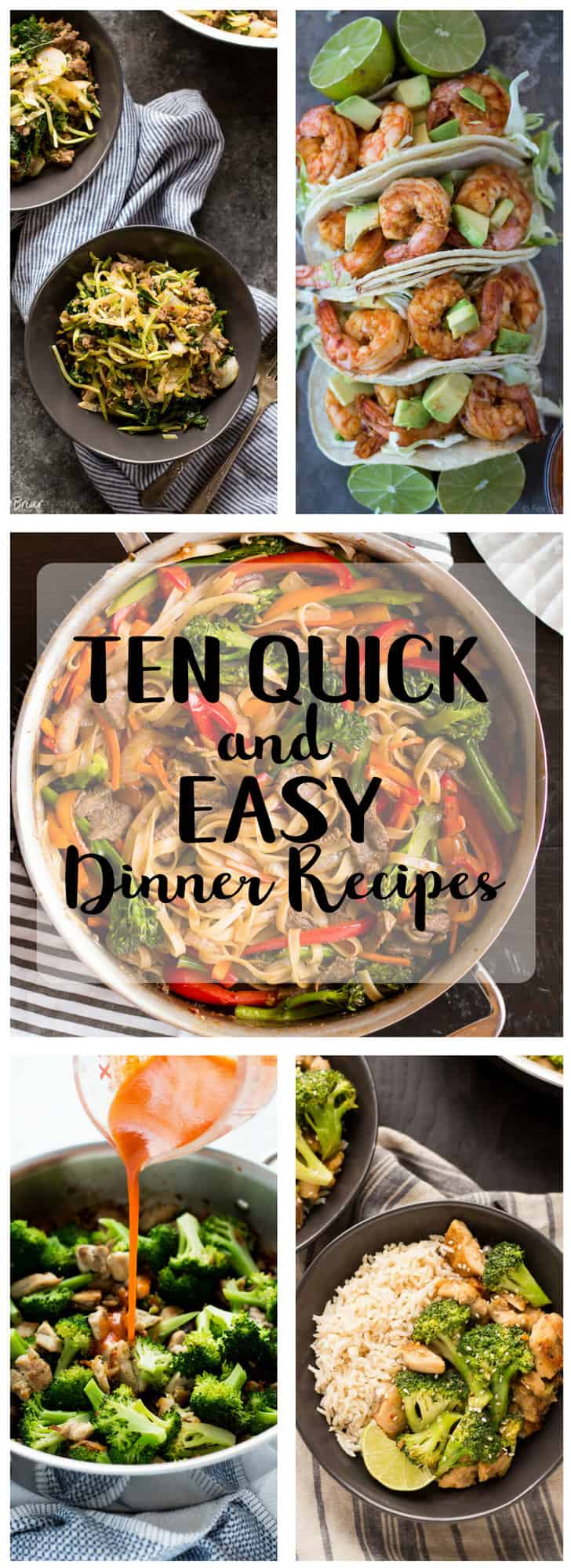 Quick and easy dinner ideas for back to school. Ten easy and healthy dinners that take 30 minutes or less! 