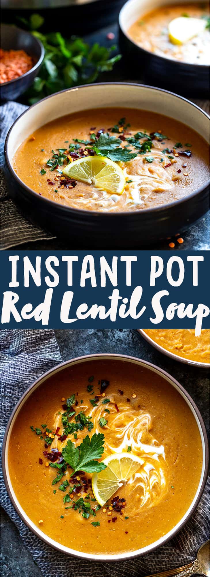 Instant Pot Vegan Red Lentil Soup | vegetarian instant pot recipes | instant pot soup recipe | Easy red lentil soup recipe | Healthy lentil soup | Turkish red lentil soup