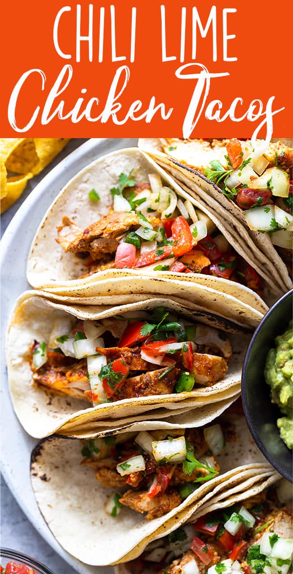 pin image for chili lime chicken tacos on a plate