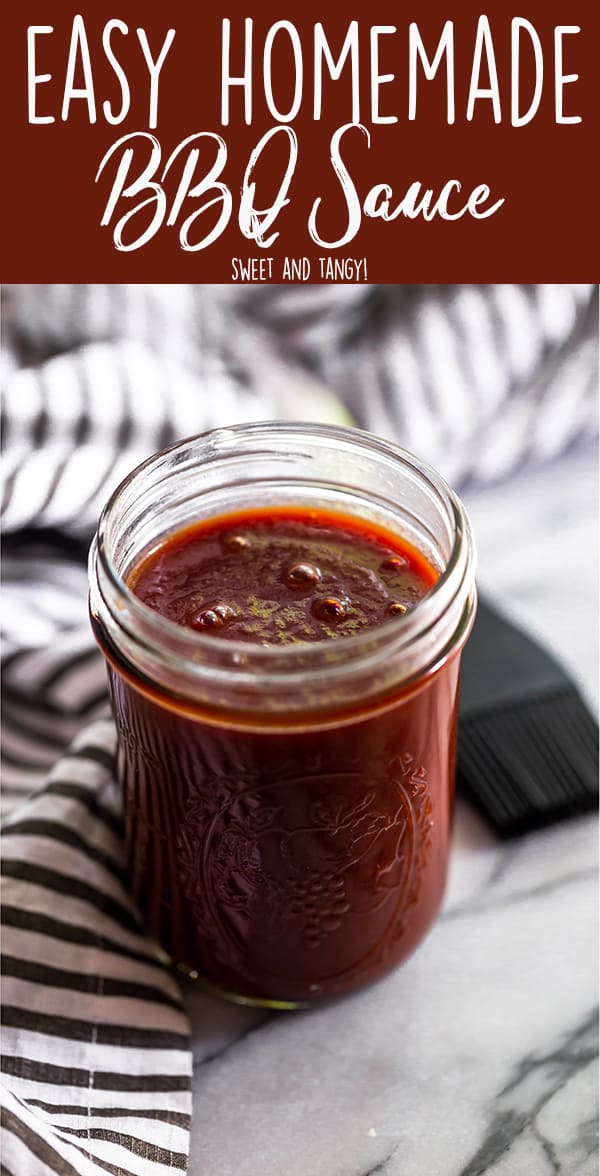 Pin image for Easy Homemade BBQ Sauce featuring a jar of BBQ Sauce